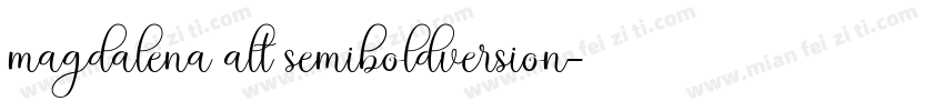 magdalena alt semiboldversion字体转换